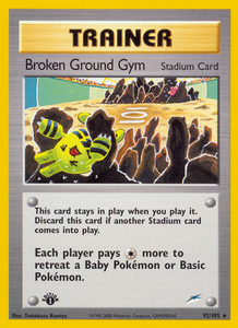 Broken Ground Gym (92/105) [Neo Destiny 1st Edition]
